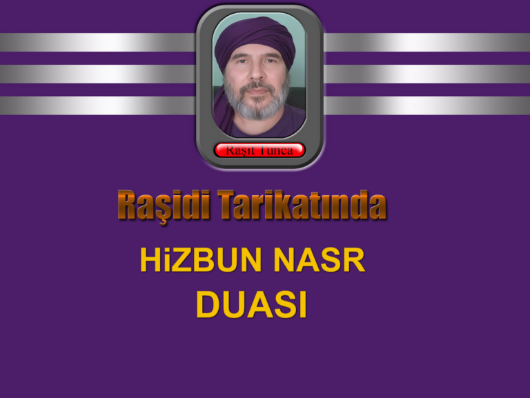 Raşidi Tarikatında Hizbun Nasr Duası