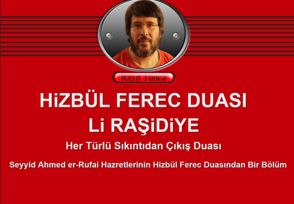 HiZBÜL FEREC DUASI Li RAŞiDiYE